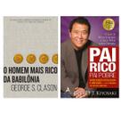 O homem mais rico da Babilônia + Pai Rico, Pai Pobre- Edição Atualizada e Ampliada - 20 anos - Livro O homem mais rico da Babilônia + Pai Rico, Pai Pobre- Edição Atualizada e Ampliada - 20 anos - Livro