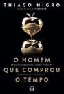 O homem que comprou o tempo - Citadel Editora