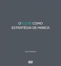 O Ícone Como Estratégia de Marca