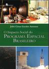 O impacto social do programa espacial brasileiro - PACO EDITORIAL O impacto social do programa espacial brasileiro - PACO EDITORIAL