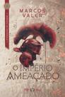 O Império Ameaçado O Império Ameaçado