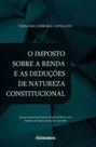 O imposto sobre a renda e as deduções de natureza constitucional