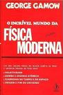 O Incrível Mundo Da Física Moderna