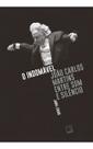 O Indomável - João Carlos Martins Entre Som e Silêncio