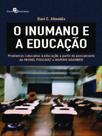 O inumano e a educação