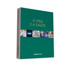 O Ipen e a Saúde