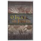 O Islã e os Judeus - Mark A Gabrie - Dynamus