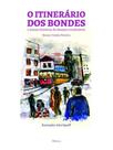 O itinerário dos bondes