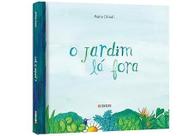 O Jardim La Fora O Jardim La Fora