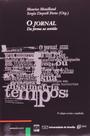 O Jornal: da Forma ao Sentido - UNB