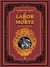 O labor da morte