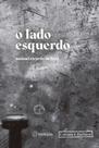 O lado esquerdo - Finalista Jabuti 2025 O lado esquerdo - Finalista Jabuti 2025