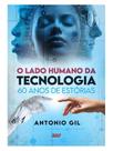 O lado humano da tecnologia