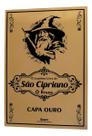 O Legítimo Livro De São Cipriano Capa Dourada O Legítimo Livro De São Cipriano Capa Dourada