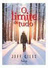 O Limite de Tudo
