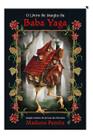 O Livro de Magia da Baba Yaga