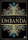 O livro de ouro da Umbanda