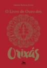 O livro de ouro dos orixás - ANÚBIS
