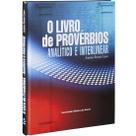 O Livro de Provérbios - Analítico e Interlinear - Antonio Renato Gusso