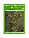 O livro de são cipriano das almas