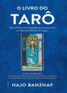 O livro do tarô O livro do tarô