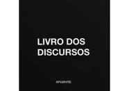 O livro dos discursos O livro dos discursos