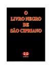 O livro negro de são cipriano