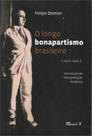 O longo bonapartismo brasileiro: (1930-1964) um ensaio de interpretação histórica - MAUAD X