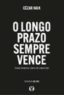 O Longo Prazo sempre Vence