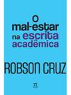 O mal-estar na escrita acadêmica