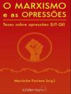 O marxismo e as opressões O marxismo e as opressões