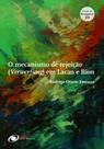 O mecanismo de rejeição (Verwerfung) em Lacan e Bion