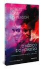 O Médico e o Monstro ou O Estranho Caso de Dr. Jekyll e Sr. Hyde