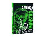 O médico e o monstro