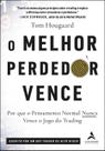 O Melhor Perdedor Vence