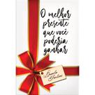 O melhor presente que você poderia ganhar - Scortecci Editora
