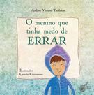 O menino que tinha medo de errar