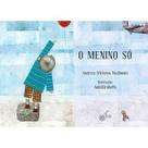 O menino só