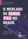 O mercado de renda fixa no brasil - SAINT PAUL