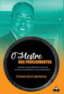 O Mestre Dos Procedimentos: Técnicas E Procedimentos Para Um Serviço De Excelência No Seu Restaurant O Mestre Dos Procedimentos: Técnicas E Procedimentos Para Um Serviço De Excelência No Seu Restaurant