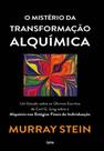 O Mistério Da Transformação Alquímica - CULTRIX