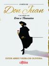 O mito de don juan e sua relação com eros e thanatos