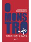 O MONSTRO - Autor: CRANE, STEPHEN - NOIR EDITORA