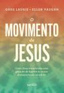 O Movimento de Jesus
