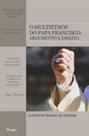 O multiethos do papa francisco