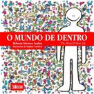 O mundo de dentro