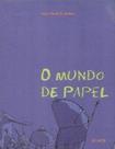 O mundo de papel