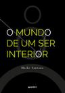 O mundo de um ser interior