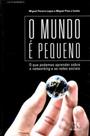 O mundo é pequeno: o que podemos aprender sobre o networking e as redes sociais - ALMEDINA BRASIL