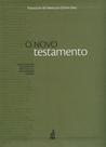 O Novo Testamento - Tradução de Haroldo Dutra Dias O Novo Testamento - Tradução de Haroldo Dutra Dias